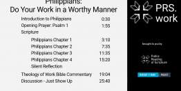 Philippians Chapters 1-4: Do Your Work in a Worthy Manner