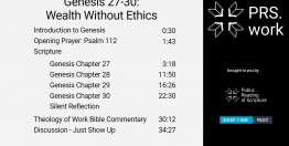 Genesis Chapters 27-30: Wealth Without Ethics